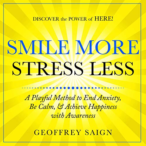 Cover of Smile More Stress Less