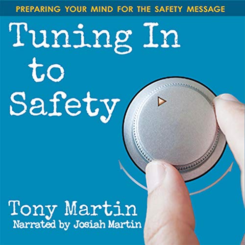 Cover of Tuning In to Safety