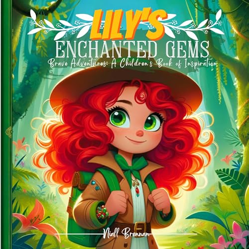 Cover of Lily's Enchanted Gems: Brave Adventure