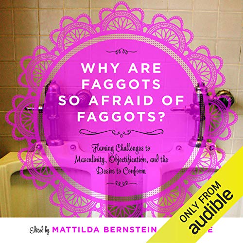 Cover of Why Are Faggots So Afraid of Faggots?