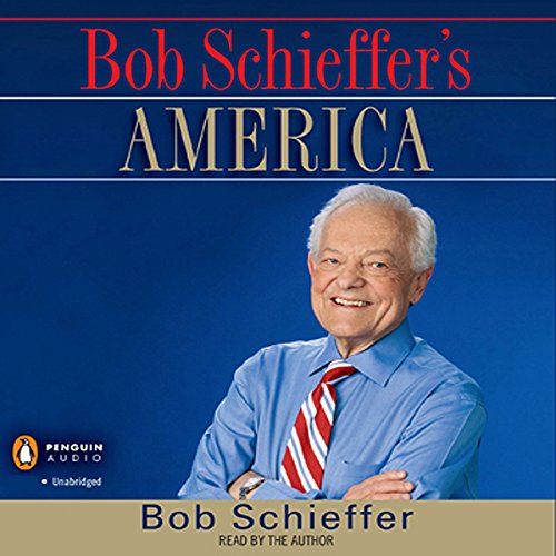 Cover of Bob Schieffer's America