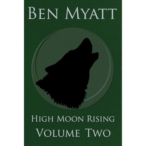 Cover of High Moon Rising: Volume Two