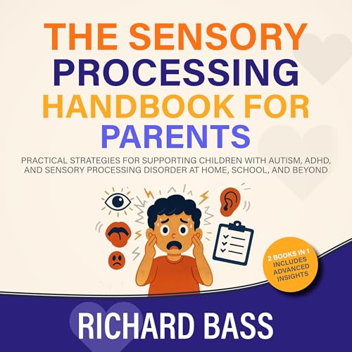 Cover of The Sensory Processing Handbook for Parents