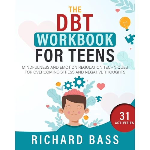 Cover of The DBT Workbook for Teens