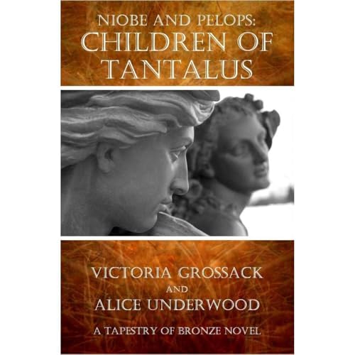 Cover of Children of Tantalus: Niobe and Pelops