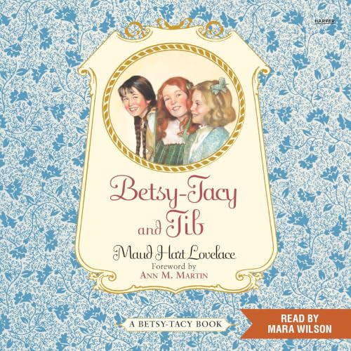 Cover of Betsy-Tacy and Tib