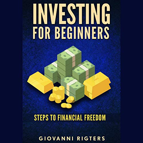 Cover of Investing for Beginners: Steps to Financial Freedom