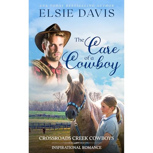 Cover of The Care of a Cowboy