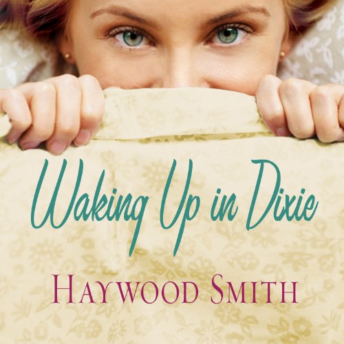 Cover of Waking Up in Dixie