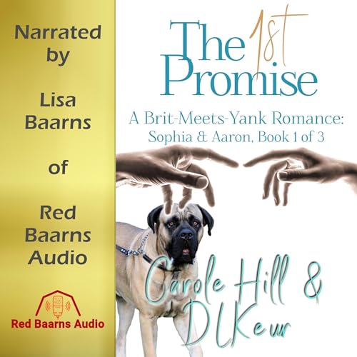 Cover of The 1st Promise: Sophia & Aaron