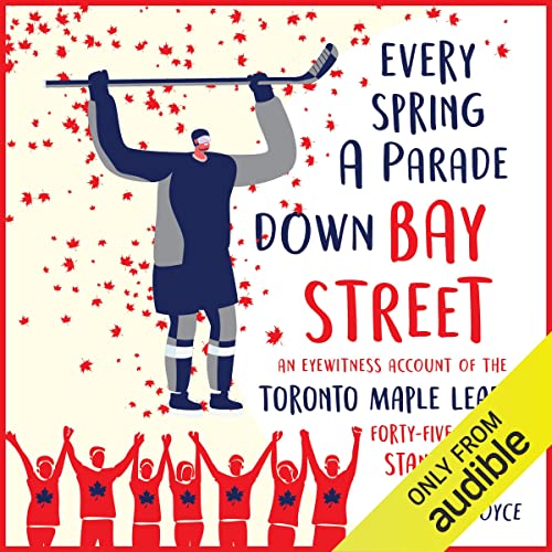 Cover of Every Spring a Parade Down Bay Street