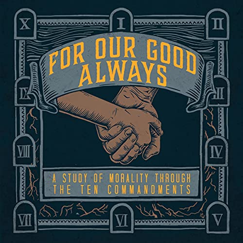 Cover of For Our Good Always