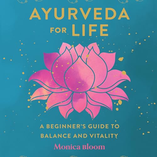 Cover of Ayurveda for Life