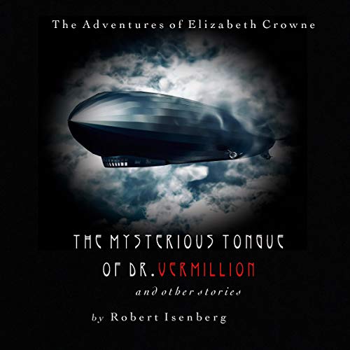 Cover of The Mysterious Tongue of Dr. Vermillion