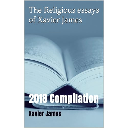 Cover of The Religious Essays of Xavier James