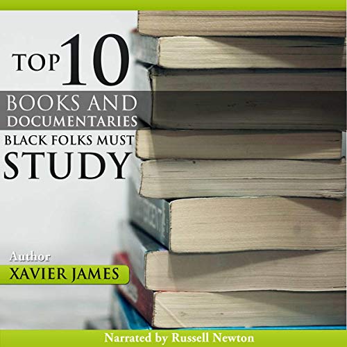 Cover of The Top Twenty Books and Documentaries Black Folks Must Study