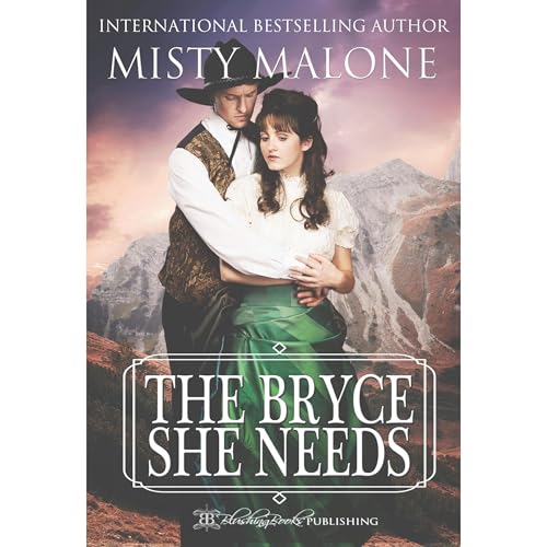 Cover of The Bryce She Needs