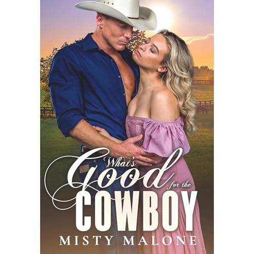 Cover of What's Good for the Cowboy