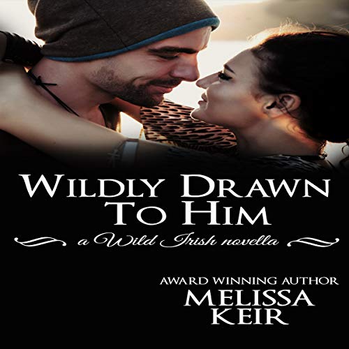 Cover of Wildly Drawn to Him