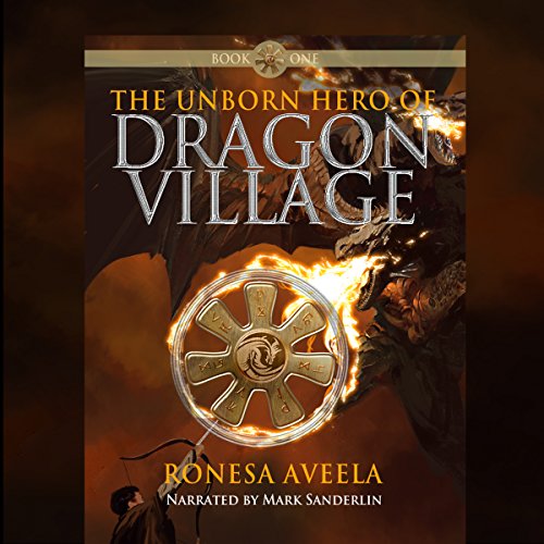Cover of The Unborn Hero of Dragon Village
