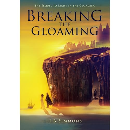 Cover of Breaking the Gloaming