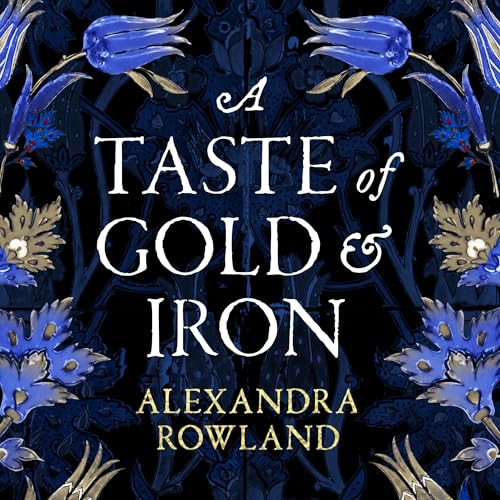 Cover of A Taste of Gold and Iron