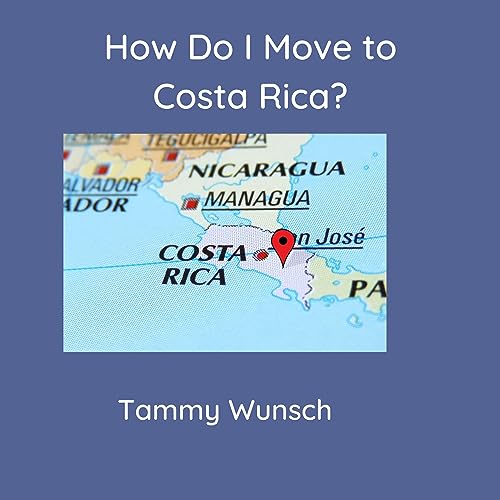 Cover of How Do I Move to Costa Rica?