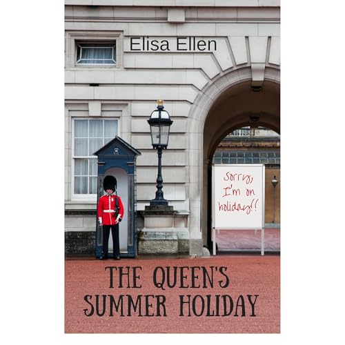 Cover of The Queen's Summer Holiday