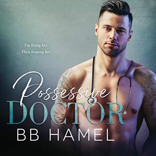 Cover of Possessive Doctor