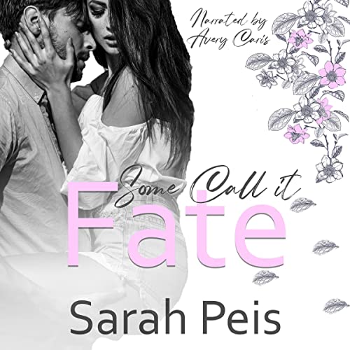 Cover of Some Call It Fate: An Accidental Pregnancy Romance