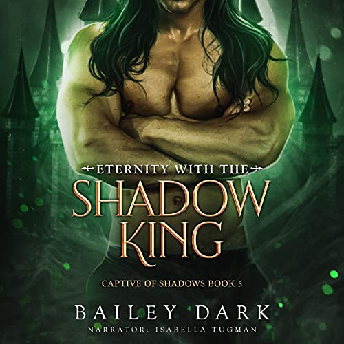 Cover of Eternity with the Shadow King