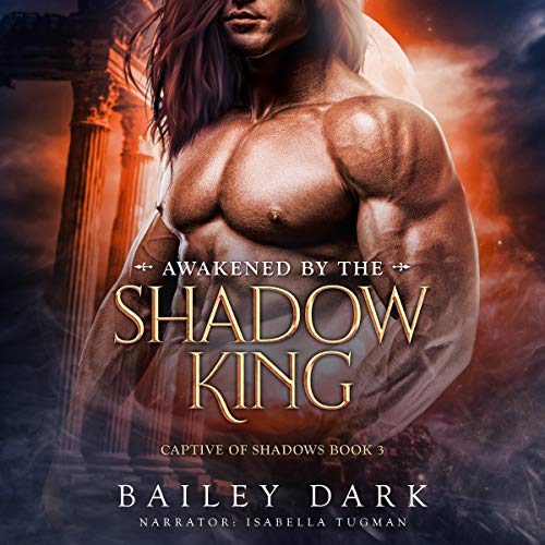 Cover of Awakened by the Shadow King