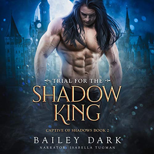 Cover of Trial for The Shadow King