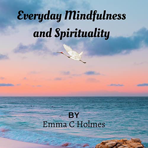Cover of Every Day Mindfulness and Spirituality