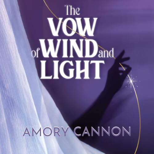Cover of The Vow of Wind and Light