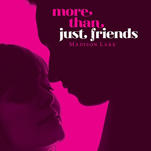 Cover of More than Just Friends