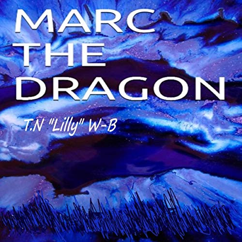 Cover of Marc the Dragon