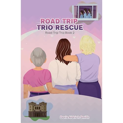 Cover of ROAD TRIP TRIO RESCUE