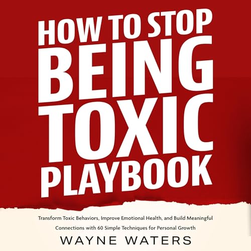 Cover of How to Stop Being Toxic Playbook