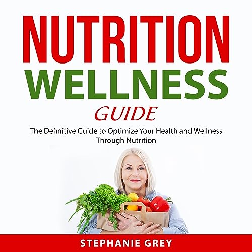 Cover of Nutrition Wellness Guide