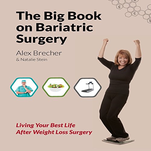 Cover of The BIG Book on Bariatric Surgery: Living Your Best Life After Weight Loss Surgery