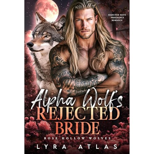Cover of Alpha Wolf’s Rejected Bride