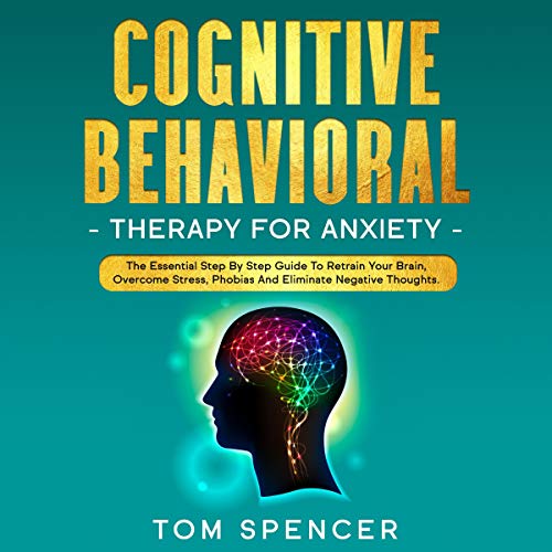 Cover of Cognitive Behavioral Therapy for Anxiety