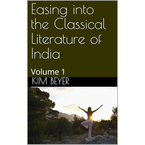 Cover of Easing into the Classical Literature of India