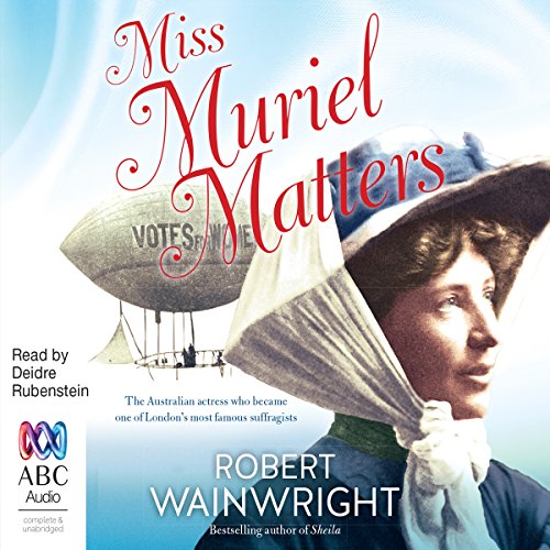 Cover of Miss Muriel Matters