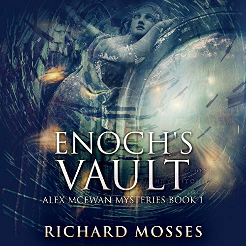 Cover of Enoch's Vault: Sacred Relics and Fallen Angels