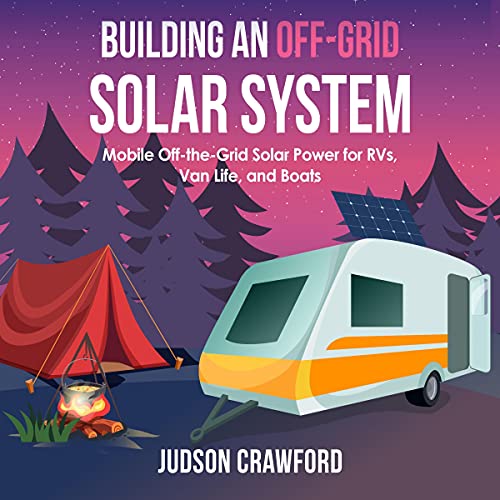 Cover of Building an Off-Grid Solar System