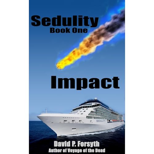 Cover of Sedulity (Book One) Impact
