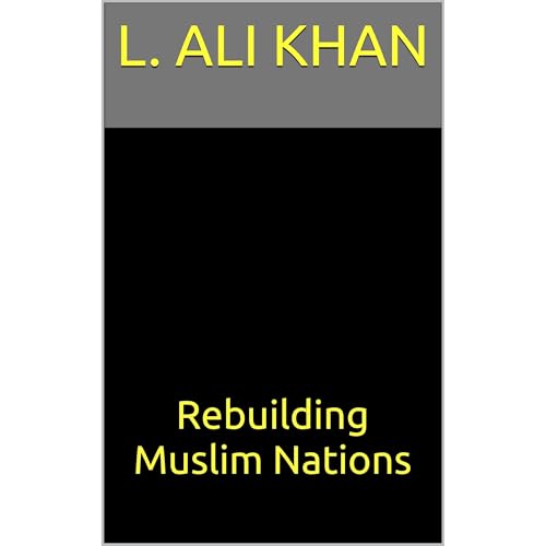 Cover of Rebuilding Muslim Nations