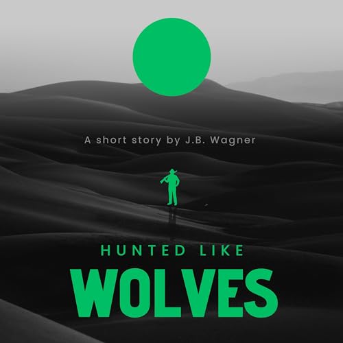 Cover of Hunted Like Wolves